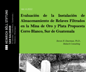 Title page of the Evaluación de la Instalación de Almacenamiento de Relaves Filtrados en la Mina de Oro y Plata Propuesta Cerro Blanco, Sur de Guatemala 